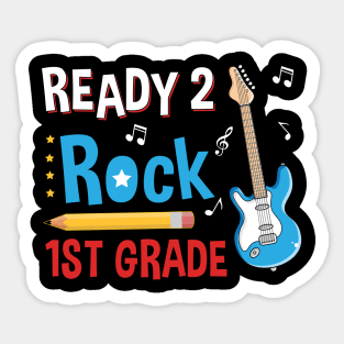 Ready To R0ck 1st Grade Back To School Sticker